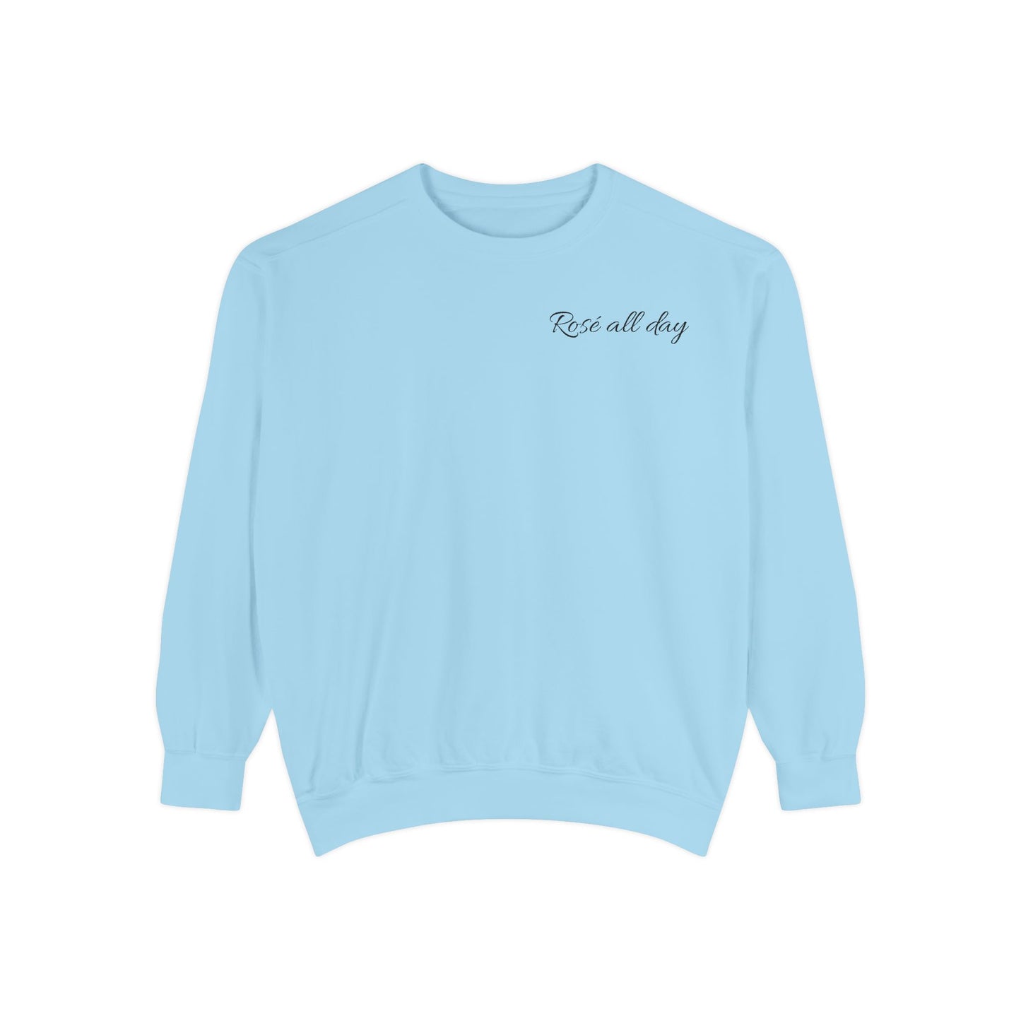 Rosé All Day Sweatshirt